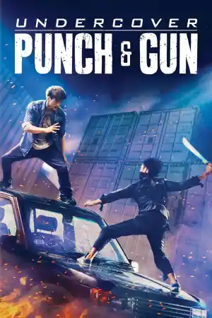 Undercover Punch and Gun / Wo hu qian long