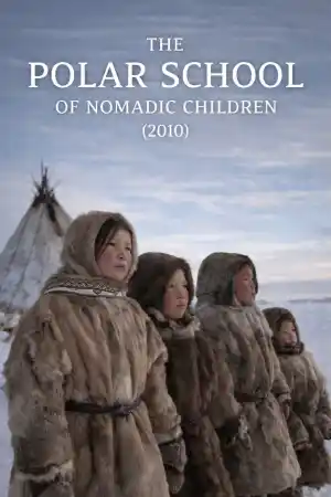 The Polar School of Nomad Children