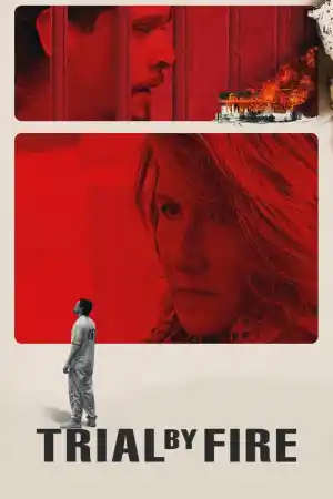 Trial by Fire