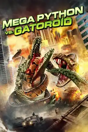 Mega Python Vs. Gatoroid