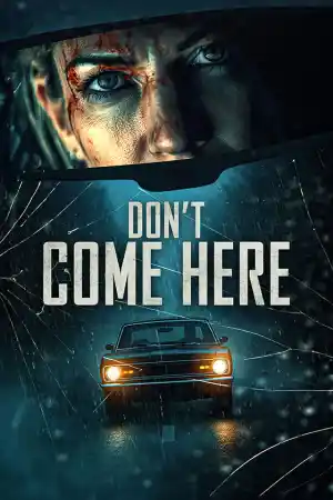 Don't Come Here