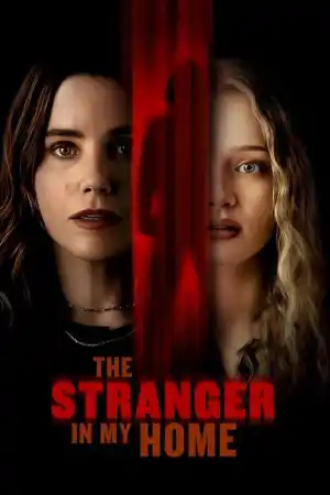The Stranger in My Home