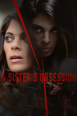 A Sister's Obsession / Killer Twin