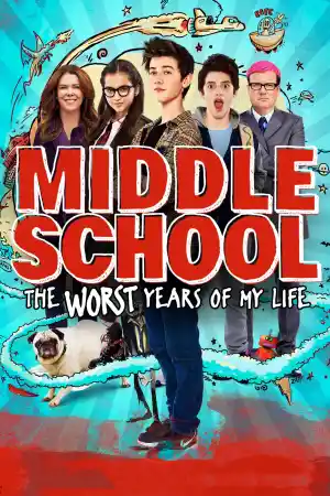 Middle School: The Worst Years of My Life ()