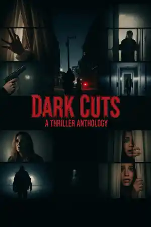 Dark Cuts: A Thriller Anthology ()