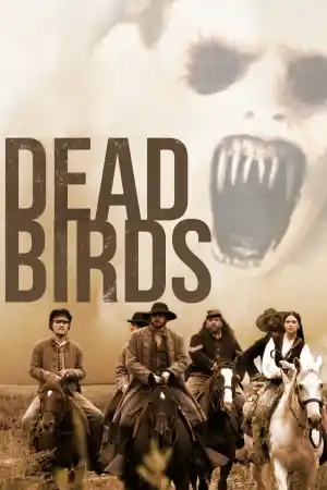 Dead Birds ()