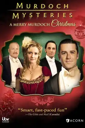 Murdoch Mysteries: A Merry Murdoch Christmas ()