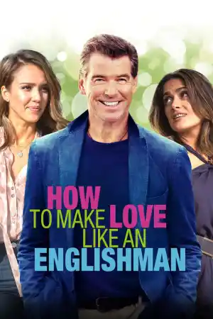How to Make Love Like an Englishman / Some Kind Of Beautiful ()