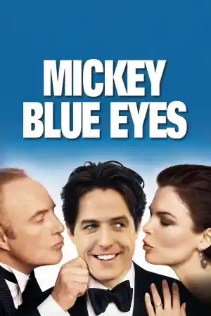 Mickey Blue Eyes ()