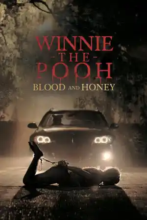 Winnie the Pooh: Blood and Honey