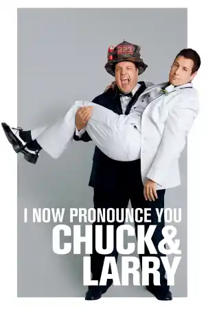 I Now Pronounce You Chuck and Larry ()