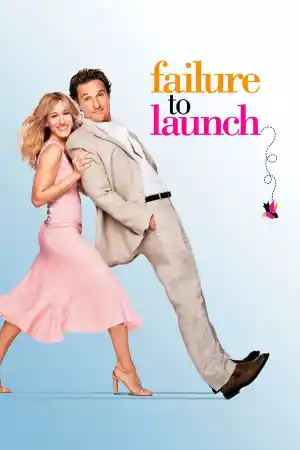 Failure to Launch ()