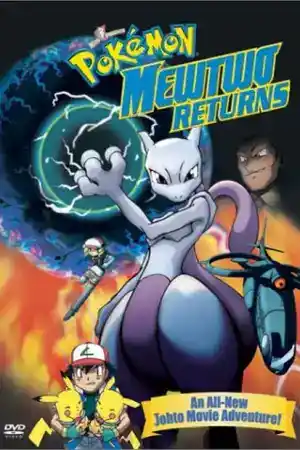 Pokemon -Mewtwo Returns ()