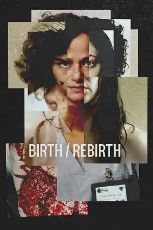 Birth / Rebirth ()