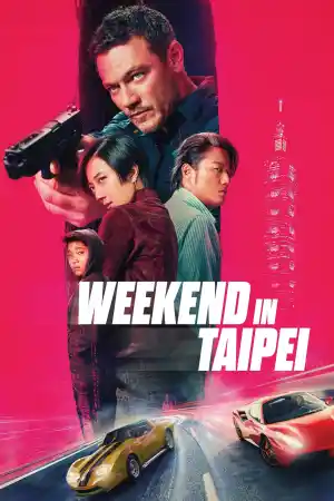 Weekend in Taipei ()