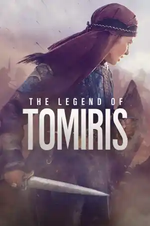 The Legend of Tomiris ()