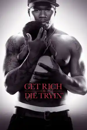 Get Rich or Die Tryin' - Part 2 ()