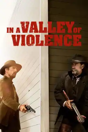 In a Valley of Violence ()