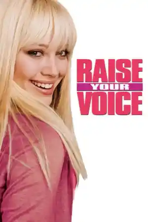 Raise Your Voice ()