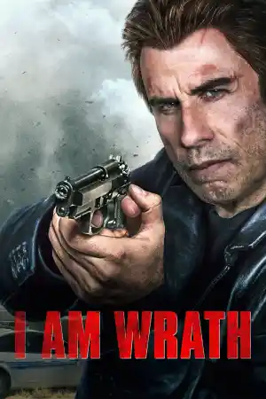 I Am Wrath ()
