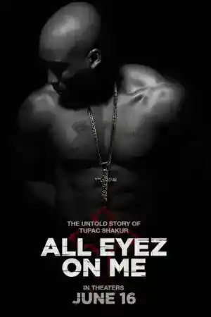 All Eyez on Me ()