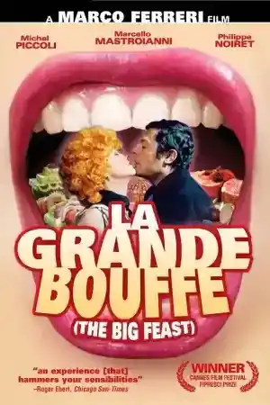 La Grande Bouffe ()