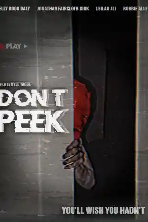 Don't Peek (2025) онлайн