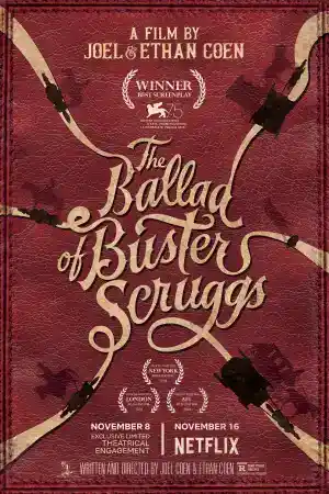 The Ballad of Buster Scruggs ()