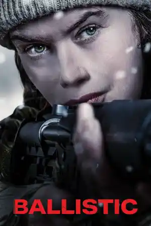 Ballistic (2026) онлайн
