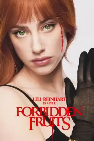 Forbidden Fruits (2026) онлайн