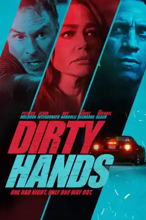 Dirty Hands (2026) онлайн