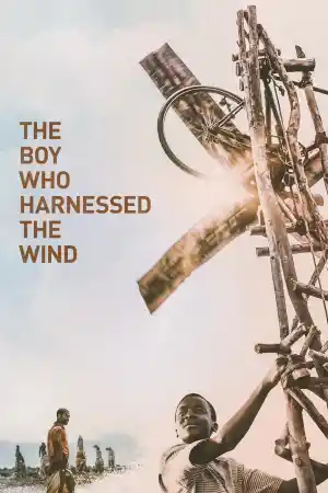 The Boy Who Harnessed the Wind (2019) онлайн