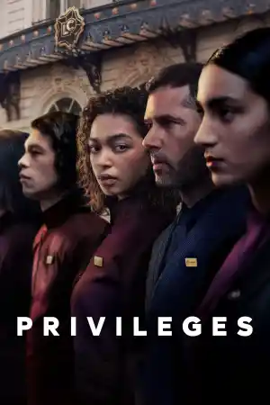 Privileges - Season 1 Episode 6 (2026) онлайн