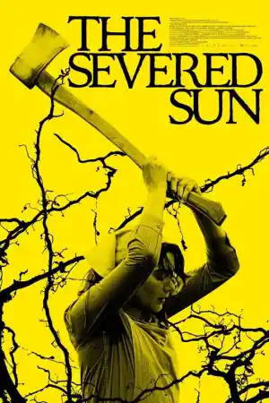 The Severed Sun (2024) онлайн