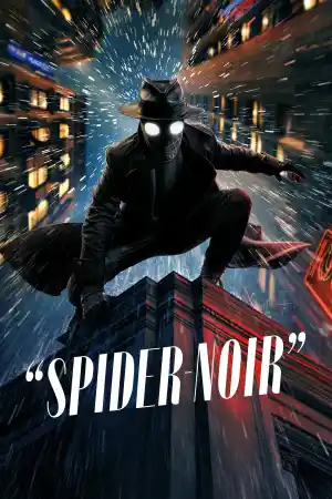 Spider - Noir - Season 1 Episode 6 (2026) онлайн