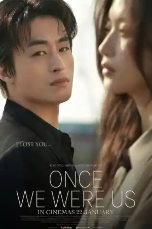 Once We Were Us (2025) онлайн