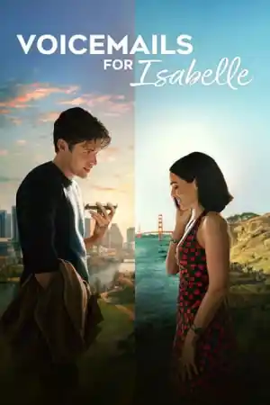 Voicemails for Isabelle (2026) онлайн