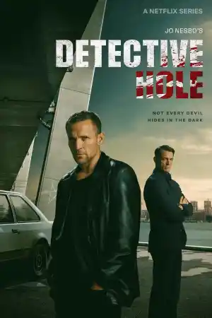 Detective Hole - Season 1 Episode 9 (2026) онлайн