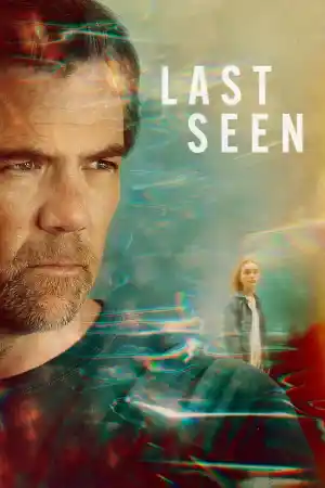 Last Seen - Season 1 Episode 4 (2026) онлайн
